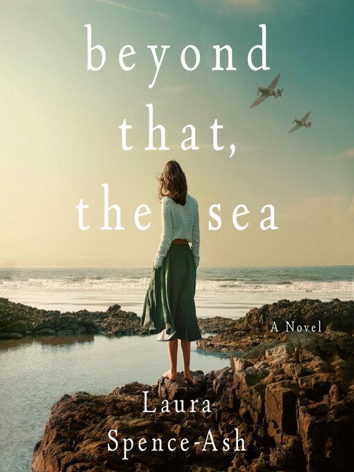 Title details for Beyond That, the Sea by Laura Spence-Ash - Wait list